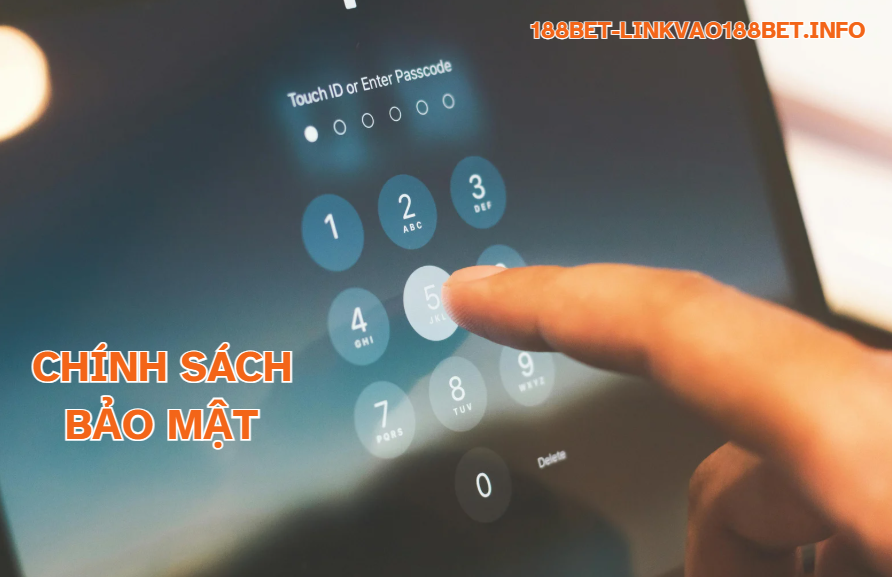 Chính sách bảo mật 188bet Chính sách bảo mật 188bet